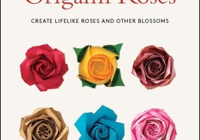 Origami Roses Book