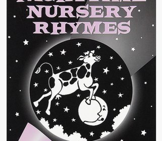 Nighttime Nursery Rhymes-A Bedtime Shadow Book