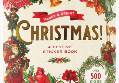 Merry & Bright Christmas! A Festive Sticker Book, Over 500 Stickers