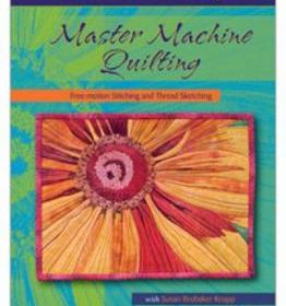 Master Quilting Arts Workshop-Machine Quilting DVD