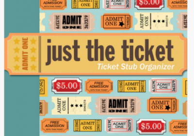 Just the Ticket-Tick Stub Organizer