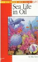 WF Sea Life in Oil