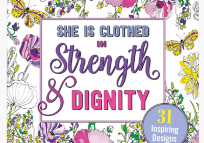Strength & Dignity Coloring Book